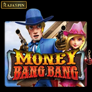 money bang bang
